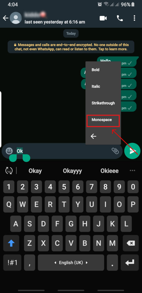 Change font in WhatsApp to Monospace