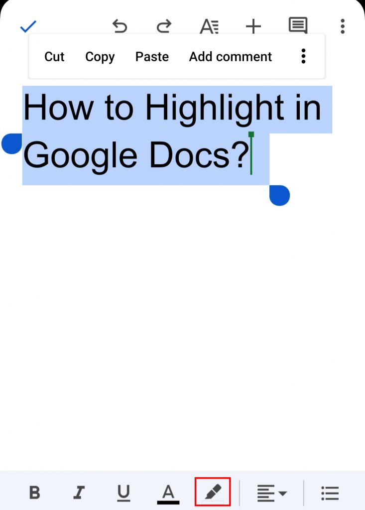 how to highlight in Google docs?