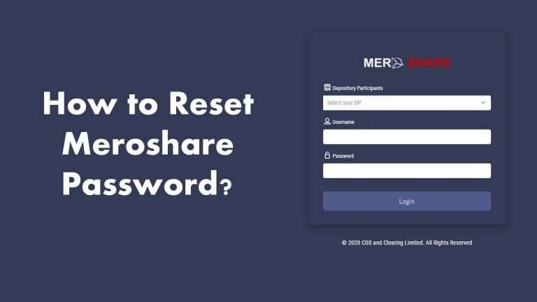 How to Reset Meroshare Password?