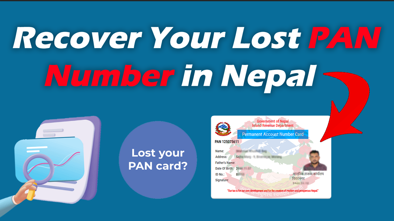 Personal PAN Card Recovery in Nepal step by step guide